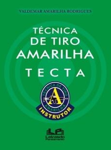 TÉCNICA DE TIRO AMARILHA - TECTA