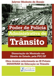 PODER DE POLÍCIA ADMINISTRATIVA DE TRÂNSITO