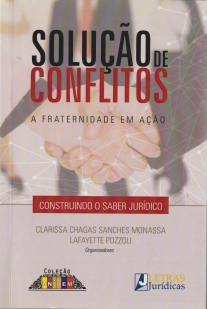SOLUÇÃO DE CONFLITOS-A FRATERNIDADE EM AÇÃO-2014