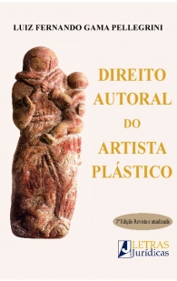 DIREITO AUTORAL DO ARTISTA PLÁSTICO - 3º Edição