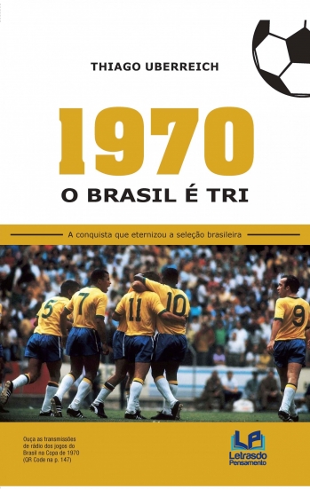 1970  O BRASIL É TRI
